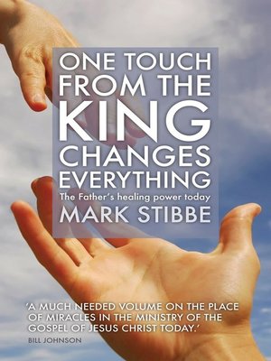 cover image of One Touch from the King Changes Everything